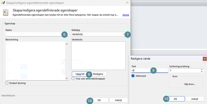 Bilden visar hur man redigerar en egenskap.